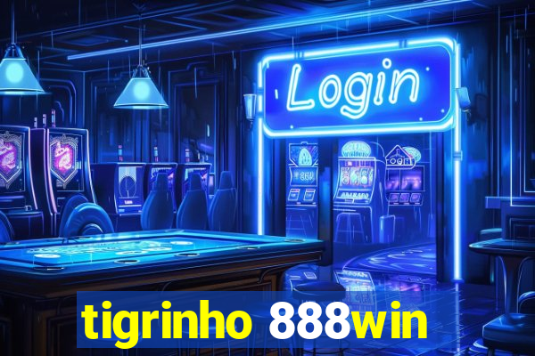 tigrinho 888win